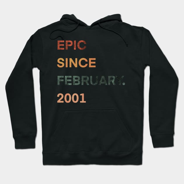 epic since february 2001 20th Gift Birthday 20 Years Old Hoodie by BazaBerry